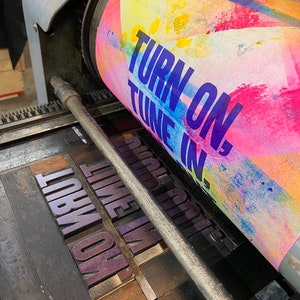 Turn On, Tune In, Drop Out Letterpress Print One-of-a-Kind image 8