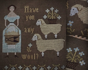 Have You Any Wool? / Primitive cross stitch pattern / PDF