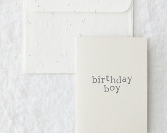 Minimal Birthday Boy Greeting Card with Wildflower Seeded Envelope - Eco-Friendly Happy Birthday