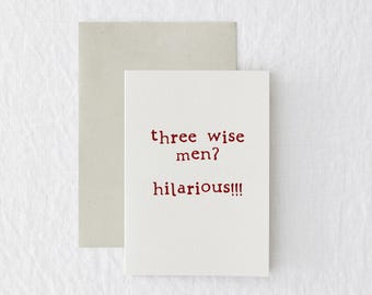 Carte de Noël des trois sages, drôle de grossièreté, humour coquin, voeux festif, carte A6 faite main, fabriquée par Shannon