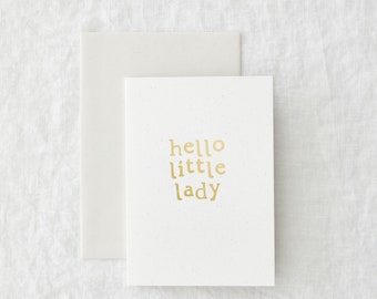 Little lady - new baby gold hand foiled luxury greetings card