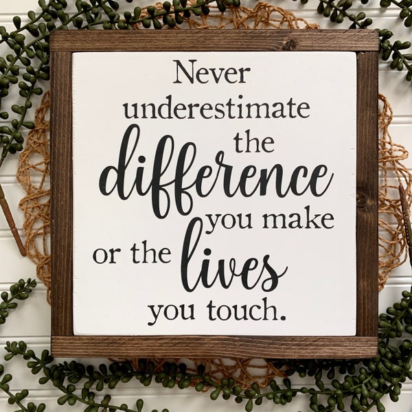 Difference Maker Quote, Unique Gift Idea, Teacher Appreciation, Nurse Gift, Retirement Gift, Farmhouse Wood Sign, Wood Sign, Thank You Gift