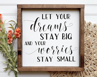 Farmhouse Wood Sign: Dream Big Quote, Nursery Decor (13x13)