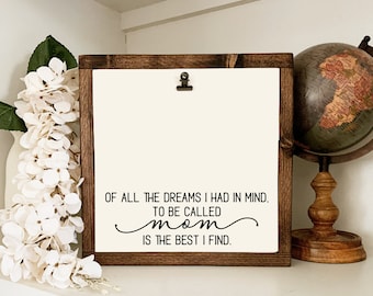 Mother's Day Photo Sign: Farmhouse Wood Picture Frame, Inspirational Quote