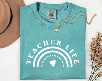 Teacher Life Shirt: Rainbow Graphic Tee - Comfort Colors T-Shirt