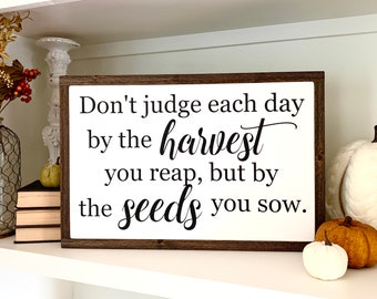 Inspirational Quote Framed Wood Sign: Harvest Decor (13x19.5)