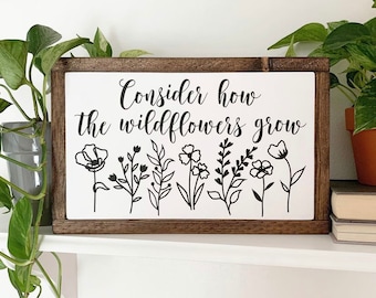 Wildflower Scripture Wood Sign: Luke 12 Floral Design