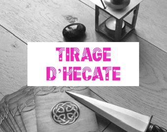 Tirage d'Hécate