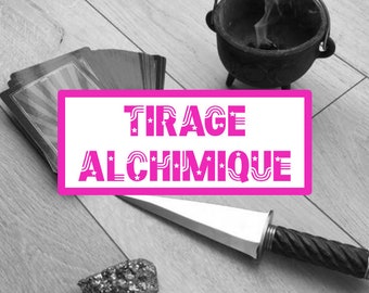 Tirage Alchimique