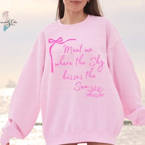 Meet me where the sky kisses the sea sweatshirt, Sunset lover Sweatshirt