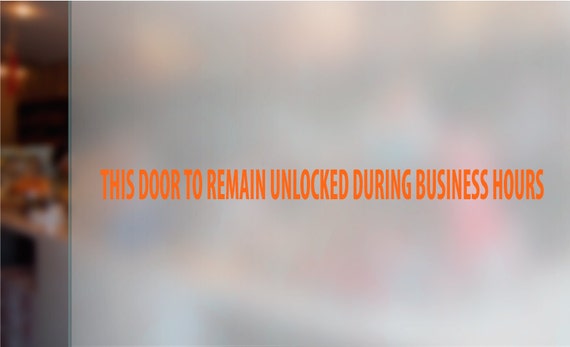 This Door To Remain Unlocked During Business Hours Store Etsy