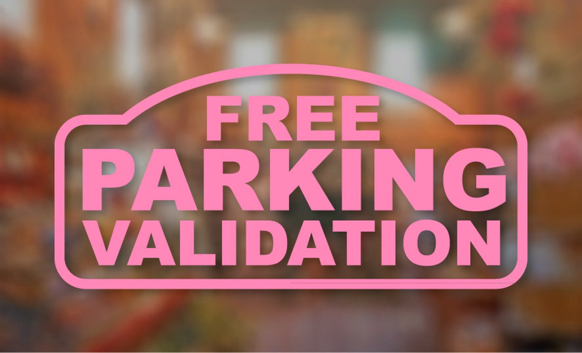 FREE PARKING Validation Decal. Storefront/Window Decal Etsy