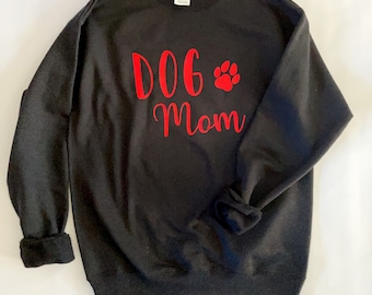 Dog Mom Crewneck Sweatshirt | Unisex | Black