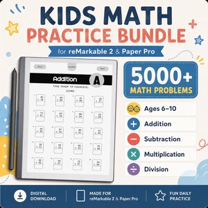May include: A digital math practice bundle for kids aged 6-10, designed for reMarkable 2 and Paper Pro. The image shows a tablet displaying addition problems, with over 5000 math problems available. Includes addition, subtraction, multiplication, and division.