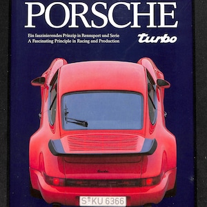 1992 book on history and description of Porsche racing car - Porsche Turbo by Reinhard Swiffert (hardcover in German & English)