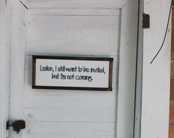 Introvert Wood Sign Joke Gag Gift Invite Me But I'm Not Coming Raised Text Rustic Sarcastic Decoration Wall Decor Hanging Snarky Homebody