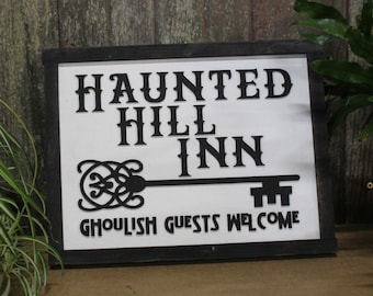 Haunted Hill Inn Sign Ghoul Ghosts Key Black White Guest Welcome Entry Small Rectangle Wood Rustic Scary Fun Artwork 3D Raised Lettering