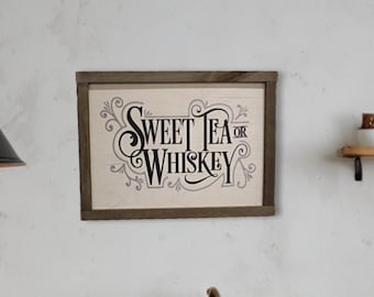 Sweet Tea or Whiskey Sign – UV Printed Wood Framed Wall Art – Rustic Southern Kitchen Decor – Farmhouse Bar Sign Bar Decor
