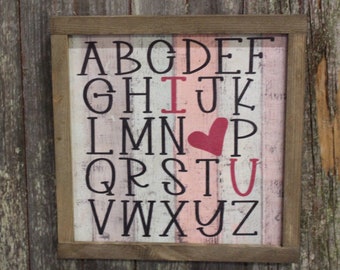 Valentines Wood Sign Alphabet ABC's Heart Sweetest Day Valentines Day I Heart You I Love You Shiplap Print Art Farmhouse Primitive Rustic