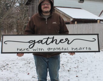 Gather Here with Grateful Hearts,Large Raised Letter, Large Custom Sign, Over-sized, Wood, Extra Large, Couch Sign, Fireplace Sign, Gift