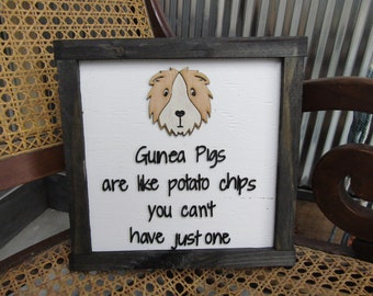 Guinea Pig Pet Owner Small Animals Cute Like Potato Chips Cant Have Just One Animal Lover Handmade Decor Wall Hanging Sign Wooden 3D Signage