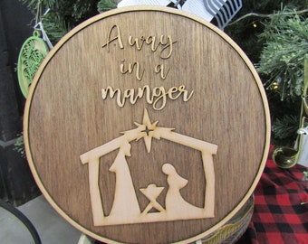 Christmas Away In A Manger Jesus Birth of Christ Faith Winter Decor Wooden Natural Gift Round Holiday Handmade Wall Hanging Sign 3D