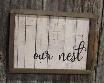 Our Nest Pallet Wood Sign Print Farmhouse Decoration Text House Warming Home Owners Gift Barn Wood Frame Wall Art White Shiplap Script