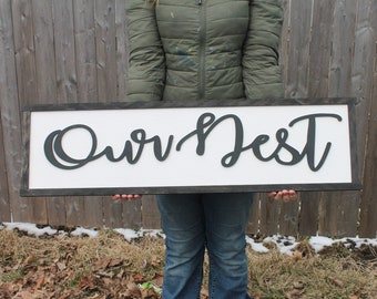 Our Nest Wood Sign, Raised Text, Wedding Gift, Couch Sign, Large, Over Sized Rustic, Primitive, Shabby Chic, 3D, Housewarming Gift