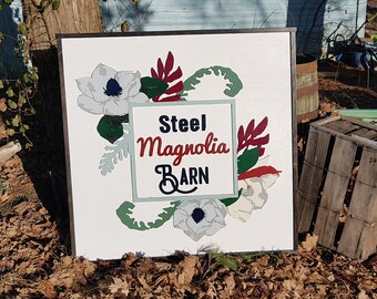 Farm Entrance Sign Magnolia Flowers Barn Sign Custom Business Sign We Use Your Graphic and Colors Business Logo Wood Laser Cut Out 3D