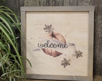 Watercolor Fall Print Pumpkin Welcome Wood Sign Pallet Sign Banner Autumn Leaves Text Script Décor Decoration Print Wall Art Framed Gift