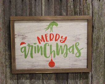 Merry Grinchmas Grinch hand holding ornament Christmas sign rustic white washed  wood  brown frame made in the USA