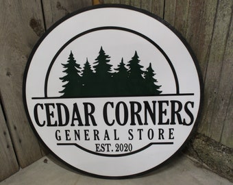 General Store Sign Small Business Round Sign Raised Text Commercial Signage 3D Your Logo Extra Large Rings Established Pine Trees Custom