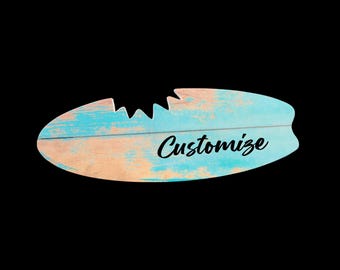 Customizable Plastic Surfboard Sign • UV Printed Beach House Decor • Personalized Summer Wall Sign