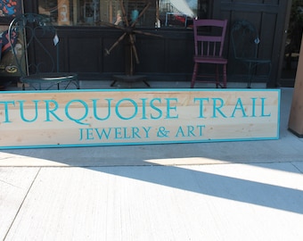 Jewely and Art Turquoise Seafoam Trail Business Commerical Sign Personalized Custom Wooden Etched Sign Engraved Routed Color Filled