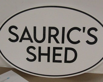 Custom Oval PVC Plastic Shed Sign Last Name Personalized Full Color Your Logo Textured All Weather Printed Weather Proof Fade Mold Resistant