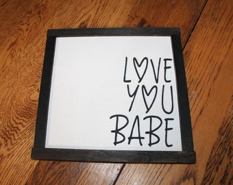 Raised Text Love You Babe Wood Sign Boyfriend Girlfriend Gift 3D Hearts Loved One Wooden Sign Wood Primitive Shabby Chic Wall Decor