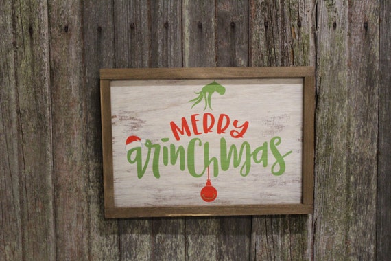 Merry Grinchmas Grinch hand holding ornament Christmas sign rustic white washed  wood  brown frame made in the USA