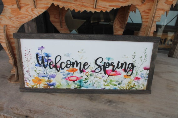 Welcome Spring Decor Garden Floral Flowers Handmade Colorful Bright Inspiring Uplifting Text 3D Raised Text Wall Decoration Primitive Rustic