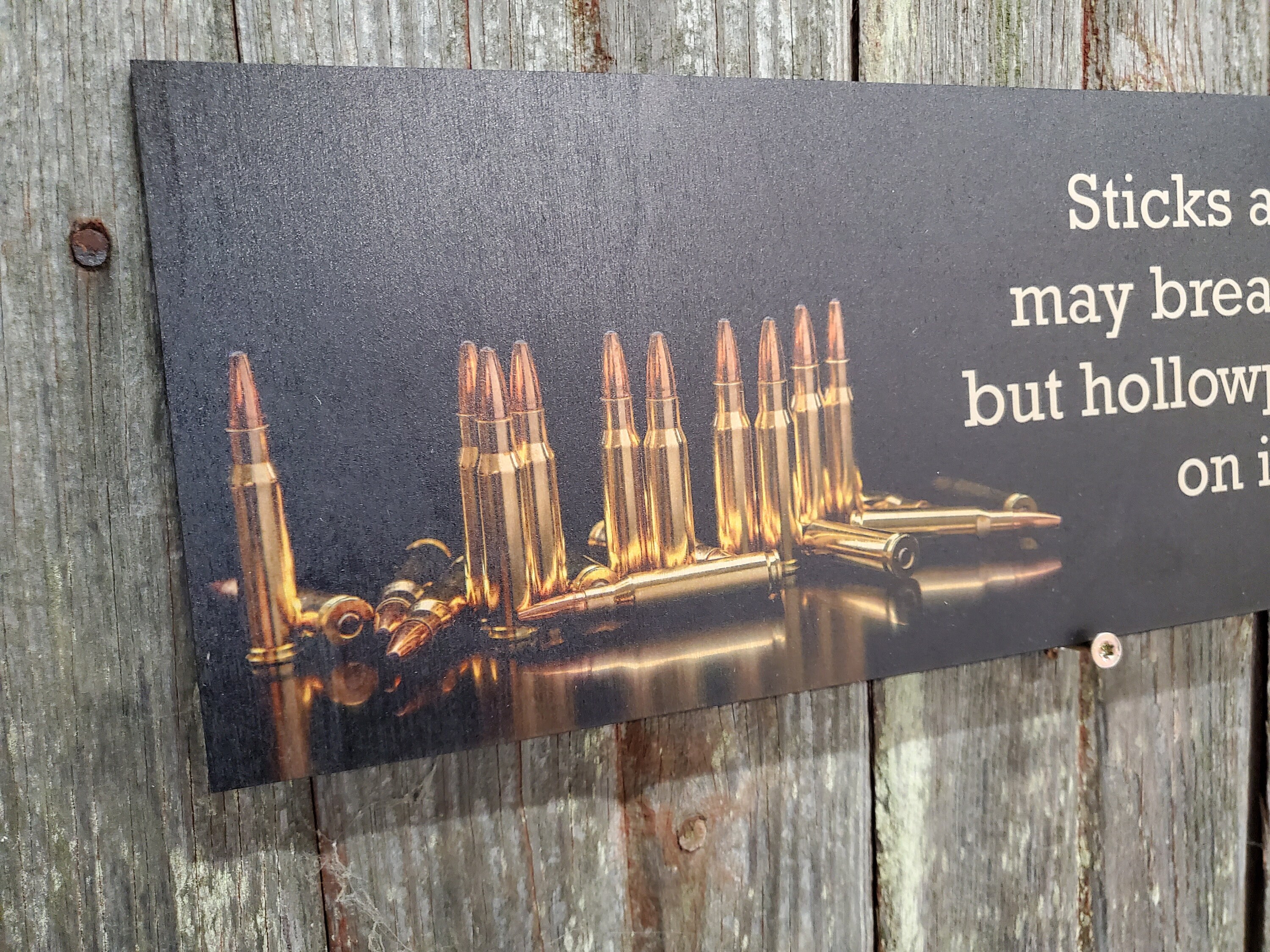 Gun Owner Warning Sign Sticks and Stones Ammo No Trespassing Etsy