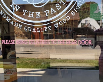 Delivery in Rear Lettering Store Front Decal Sticker No Limit on Color Font Shape Wall Sign Class Decal Wall Sign Window Sign Please Bring