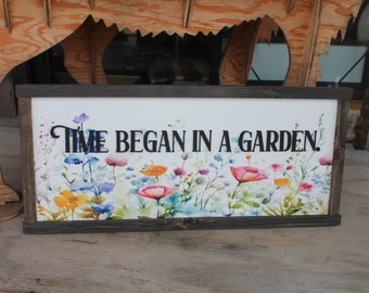 Garden Spring Decor Time Began in a garden Floral Colorful Bright Inspiring Uplifting Text 3D Raised Text Wall Decoration Primitive Rustic