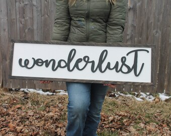 Wonderlust, Wood, Sign, Travel, Large, Over Sized Rustic, Primitive, Shabby Chic, Raised Text, Unique Wedding gift