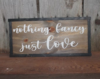 County Wedding Nothing Fancy Just Love Raised Text Wedding Sign Party 3D Large Framed Rustic Primitive Barn Wood
