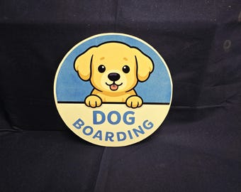 Dog Boarding Commercial Signage Weatherproof PVC Sign Smooth Outdoor Sign for your business