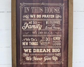 In This House Wood Sign Family Celebrate Hugs Grace Loud  Dream Big Never Give Up Print Farmhouse Rustic Barnwood Pray Rules List