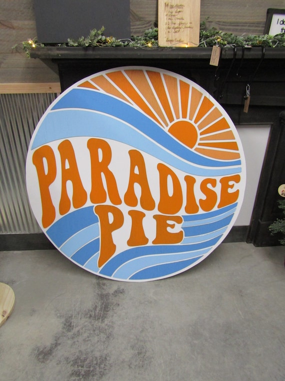 Custom XL Small Business Sign Commerical Signage Paradise Pie Sunset Water 3D Raised Text Handmade Store Front Made to Order Baker Treats