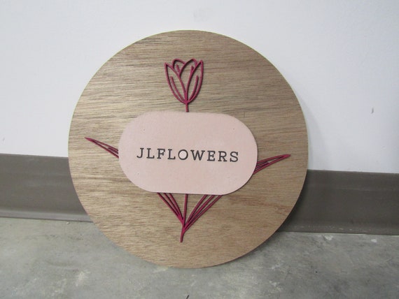 Custom Flower Sign Round Rustic Floral Small Business Booth Vendor Made to Order Logo Circle Wooden Handmade Raised Text Home