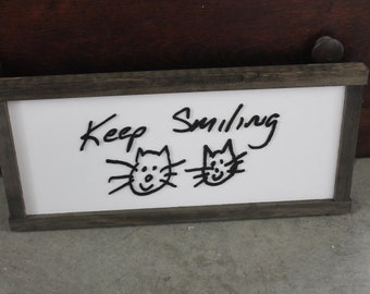 Keep Smiling Reminder Doodle Cat Dog Smile Handwriting Custom Note Loved One 3D Handmade Framed Laser Cut Family Uplifting Encourage