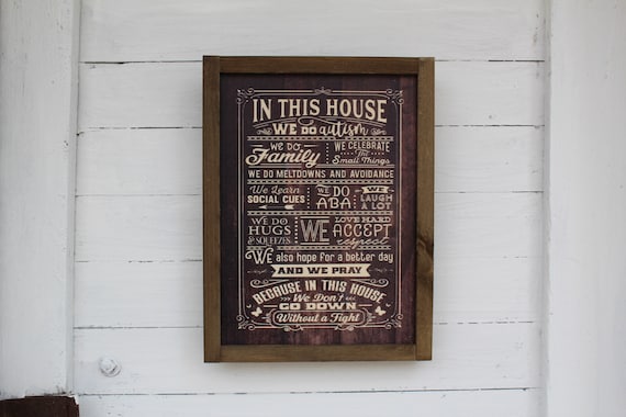 In This House We Do Autism Wood Sign Family Social Cues Celebrate ABA Hugs Prayer Wall Art Print Rustic Pallet Wood Hugs Love Meltdowns