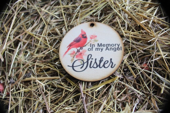 In Memory Of My Angel Sister Cardnial In Rememberance Memorial Christmas Holiday Ornament Woodslice Keychain Gift Tag Round